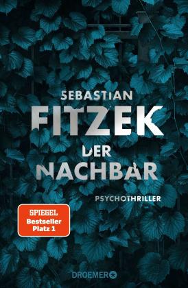 Sebastian Fitzek: Der Nachbar 