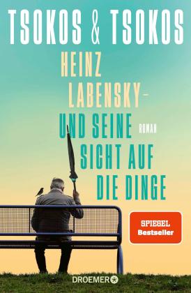 Michael Prof. Dr. Tsokos, Anja Tsokos, Michael Tsokos: Heinz Labensky - und seine Sicht auf die Dinge 