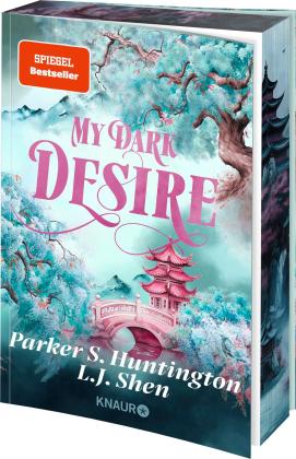 Patricia Woitynek, Parker S. Huntington, L. J. Shen: My Dark Desire 