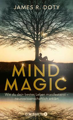 James R. Doty: Mind Magic 