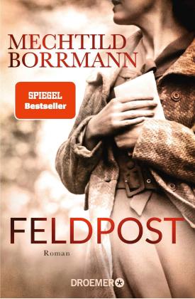 Mechtild Borrmann: Feldpost 