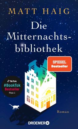 Matt Haig: Die Mitternachtsbibliothek 