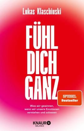 Lukas Klaschinski: Fühl dich ganz 