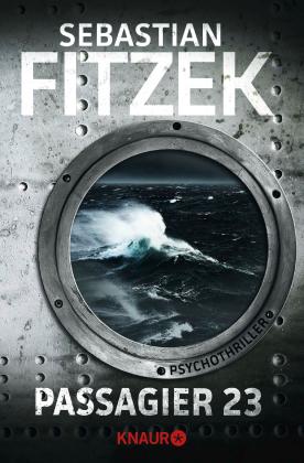 Sebastian Fitzek: Passagier 23 