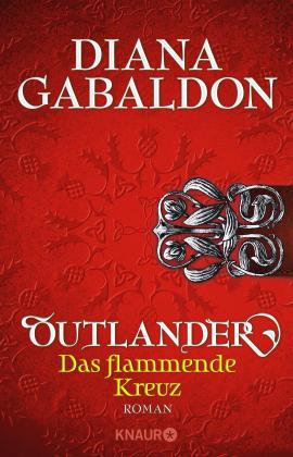 Diana Gabaldon: Outlander - Das flammende Kreuz 