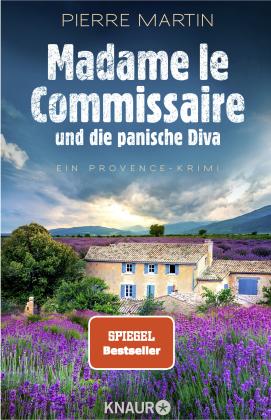 Pierre Martin: Madame le Commissaire und die panische Diva 