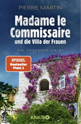 Pierre Martin: Madame le Commissaire und die Villa der Frauen 