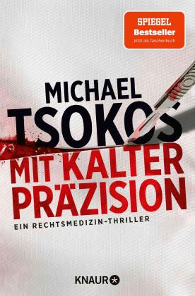 Michael Prof. Dr. Tsokos, Michael Tsokos: Mit kalter Präzision 