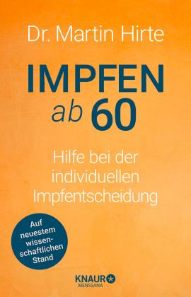 Martin Hirte: Impfen ab 60 