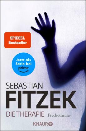 Sebastian Fitzek: Die Therapie 