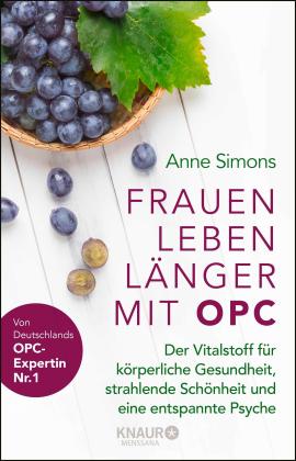 Anne Simons: Frauen leben länger mit OPC 