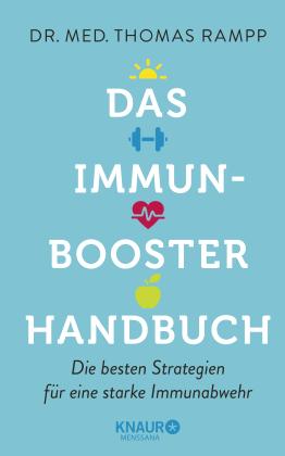 Thomas Dr. Rampp, Thomas Rampp: Das Immunbooster-Handbuch 