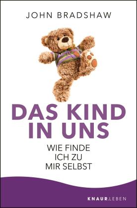 John Bradshaw: Das Kind in uns 