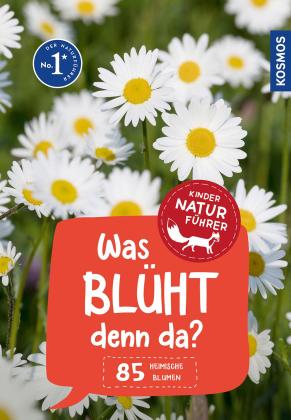 Heike Herrmann, Ursula Stichmann-Marny: Was blüht denn da? Kindernaturführer 