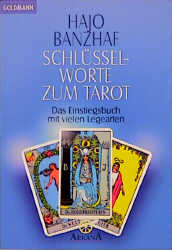 Hajo Banzhaf: Schlüsselworte zum Tarot 