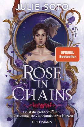 Stefanie Retterbush, Julie Soto: Rose in Chains 