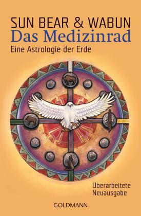 Sun Bear, Wabun: Das Medizinrad 