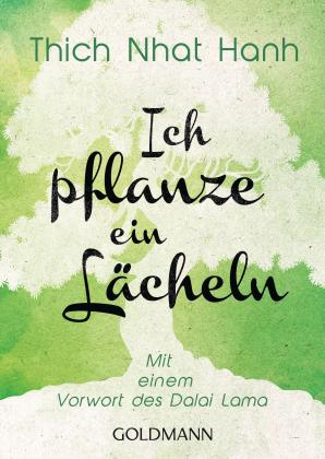 Jürgen Saupe, Thich Nhat Hanh: Ich pflanze ein Lächeln 