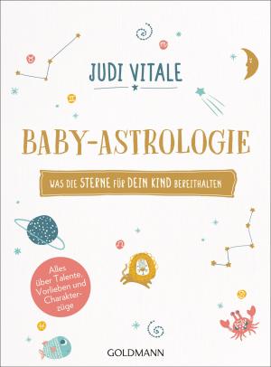 Elisabeth Liebl, Judi Vitale: Baby-Astrologie 