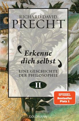 Richard David Precht: Erkenne dich selbst 