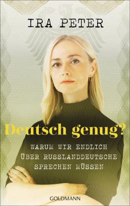 Ira Peter: Deutsch genug? 