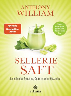 Anthony William: Selleriesaft 