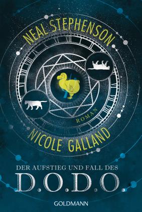 Nicole Galland, Neal Stephenson: Der Aufstieg und Fall des D.O.D.O. 