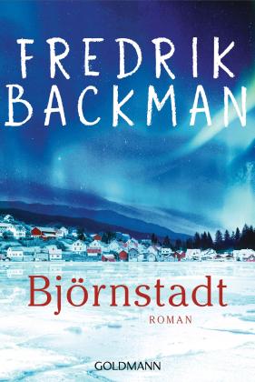 Antje Rieck-Blankenburg, Fredrik Backman: Björnstadt 