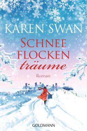 Sylvia Strasser, Karen Swan: Schneeflockenträume 