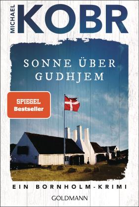 Michael Kobr: Sonne über Gudhjem 