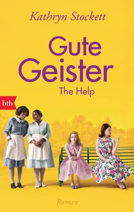 Kathryn Stockett: Gute Geister 
