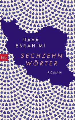 Nava Ebrahimi: Sechzehn Wörter 