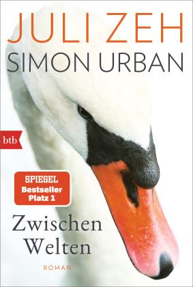 Simon Urban, Juli Zeh: Zwischen Welten 