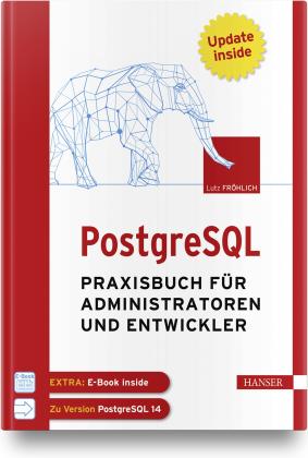 Lutz Fröhlich: PostgreSQL 