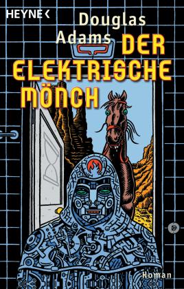 Douglas Adams: Der Elektrische Mönch 