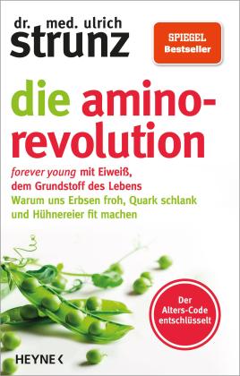 Ulrich Dr. med. Strunz, Ulrich Strunz: Die Amino-Revolution 