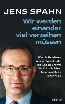 Peter Käfferlein, Olaf Köhne, Jens Spahn: Wir werden einander viel verzeihen müssen 