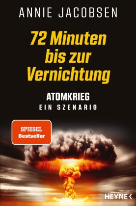 Oliver Lingner, Ulrike Strerath-Bolz, Annie Jacobsen: 72 Minuten bis zur Vernichtung 