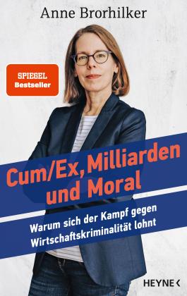 Anne Brorhilker, Traudl Bünger: Cum/Ex, Milliarden und Moral 
