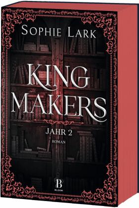 Sophie Lark: Kingmakers – Jahr 2 