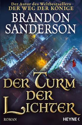 Michael Siefener, Brandon Sanderson: Der Turm der Lichter 