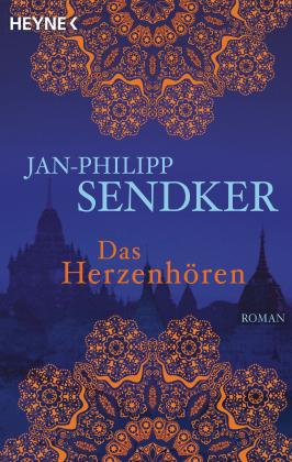 Jan-Philipp Sendker: Das Herzenhören 