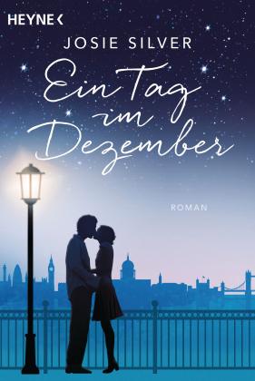 Babette Schröder, Josie Silver: Ein Tag im Dezember 
