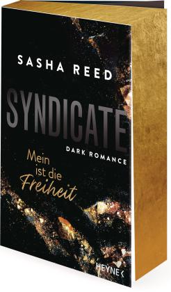 Sasha Reed: Syndicate – Mein ist die Freiheit 