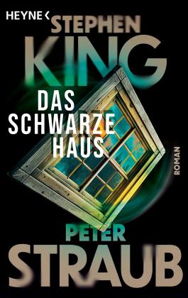 Wulf Bergner, Stephen King, Peter Straub: Das schwarze Haus 