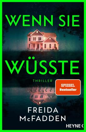 Freida McFadden: Wenn sie wüsste 