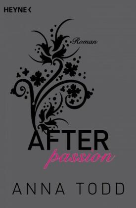 Corinna Vierkant-Enßlin, Julia Walther, Anna Todd: After passion 