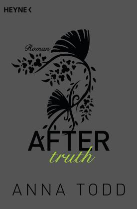 Corinna Vierkant-Enßlin, Julia Walther, Anna Todd: After truth 