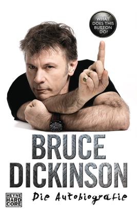 Bruce Dickinson: What Does This Button Do? 