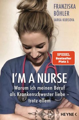 Franziska Böhler, Jarka Kubsova: I'm a Nurse 